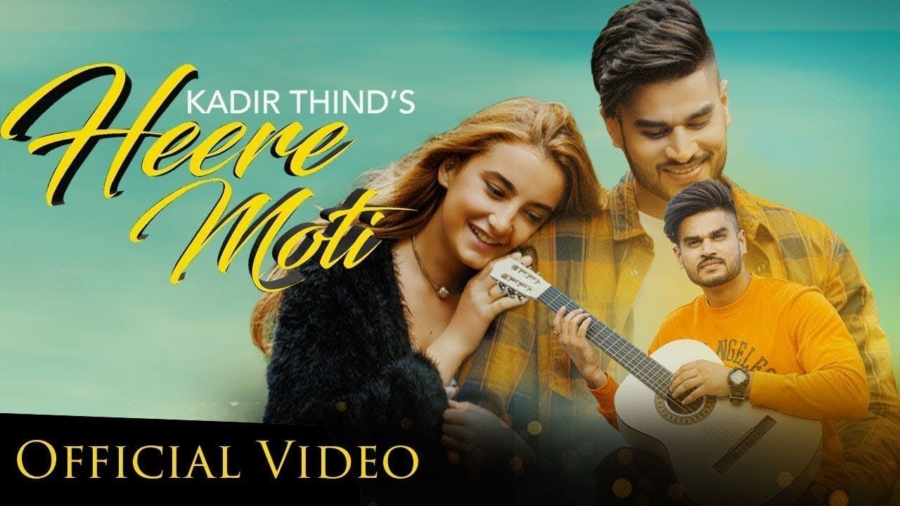 HEERE MOTI LYRICS Kadir Thind / Punjabi Love Song Populyrics