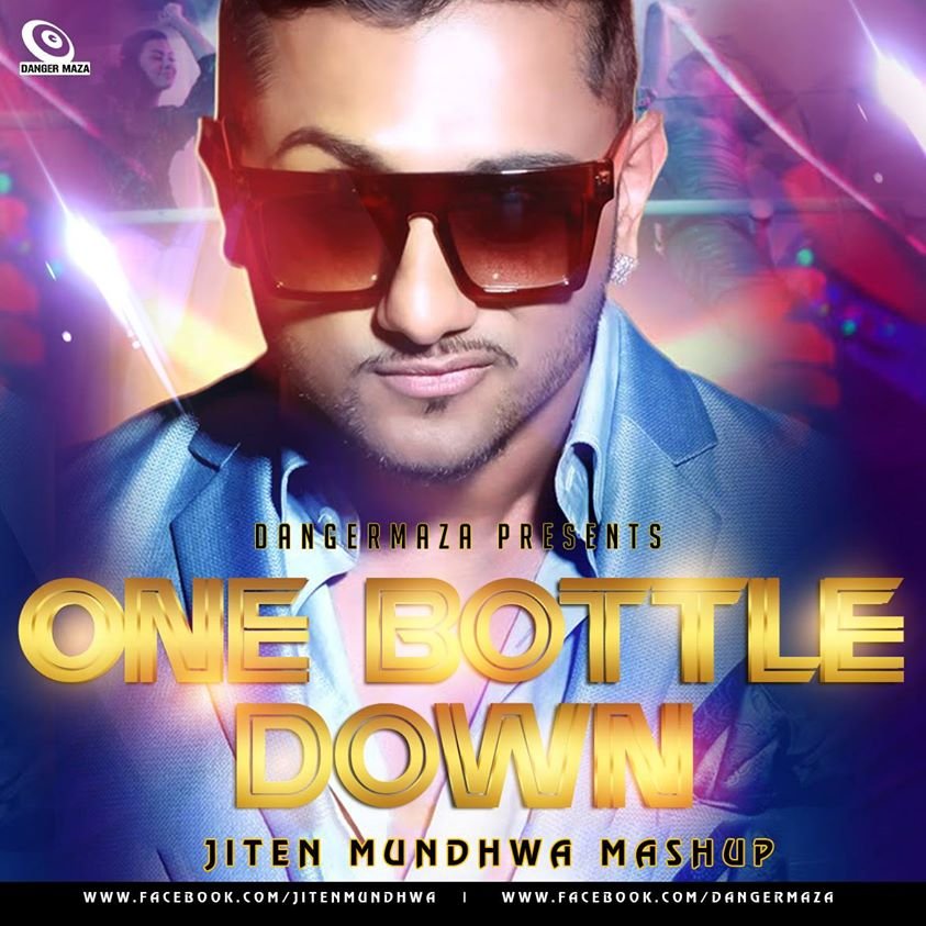ONE BOTTLE DOWN by Yo Yo Honey Singh - Populyrics - Latest Popular Lyrics