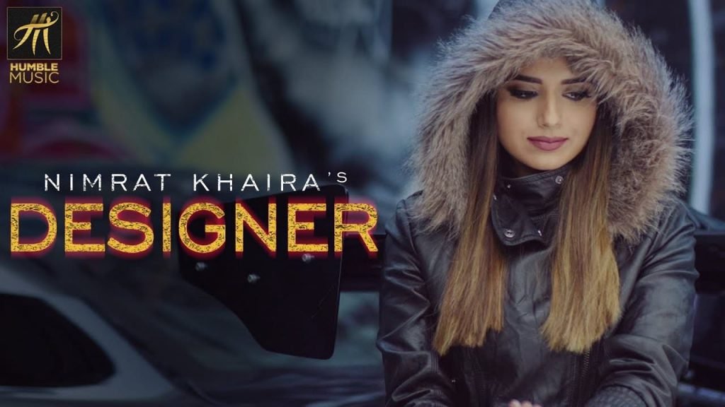 DESIGNER LYRICS NIMRAT KHAIRA (Punjabi Song) Populyrics